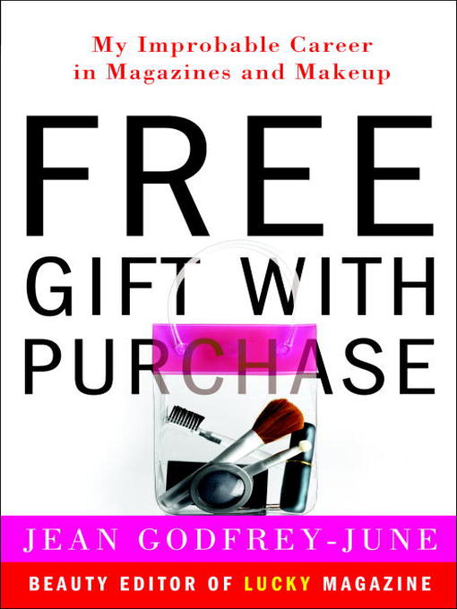 Title details for Free Gift with Purchase by Jean Godfrey-June - Available